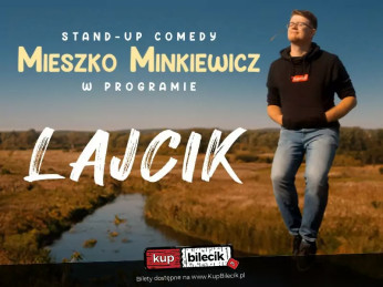 Piaseczno Wydarzenie Stand-up W programie "Lajcik"