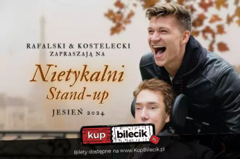 Piaseczno Wydarzenie Stand-up Piaseczno | Rafalski i Kostelecki - Nietykalni | 12.03.25, g. 19:00