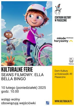 Piaseczno Wydarzenie Film w kinie KULTURALNE FERIE ELLA BELLA BINGO