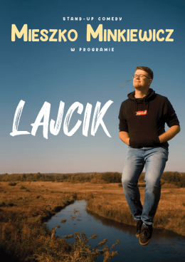 Prażmów Wydarzenie Stand-up Mieszko Minkiewicz - Lajcik