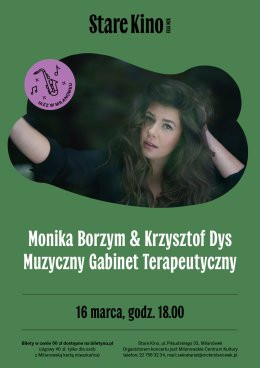 Milanówek Wydarzenie Koncert Monika Borzym i Krzysztof Dys – Muzyczny Gabinet Terapeutyczny