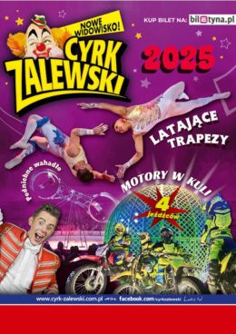 Grodzisk Mazowiecki Wydarzenie Inne wydarzenie Cyrk Zalewski - Widowisko 2025