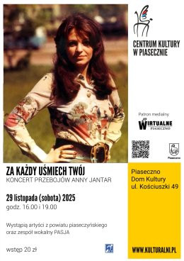 Piaseczno Wydarzenie Koncert Za każdy uśmiech Twój - koncert przebojów Anny Jantar