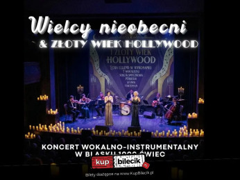 Koncert przy świecach - Wielcy nieobecni & Złoty Wiek Hollywood