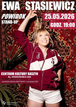 Raszyn (pow. pruszkowski) Wydarzenie Stand-up STAND UP - Ewa Stasiewicz