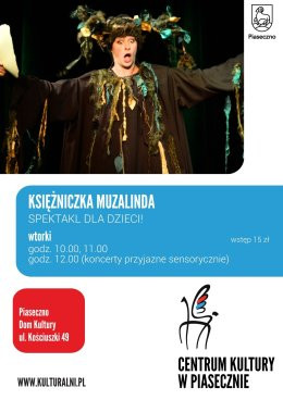 Piaseczno Wydarzenie Inne wydarzenie KSIĘŻNICZKA  MUZALINDA. KOSMICZNE DŹWIĘKI. DOM KULTURY. PIASECZNO