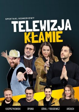 Pruszków Wydarzenie Spektakl Telewizja Kłamie