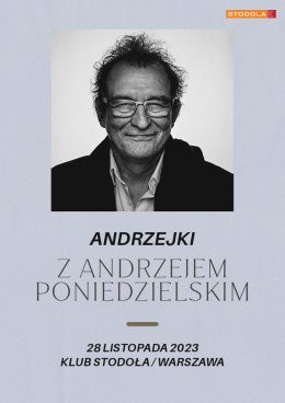 Andrzejki z Andrzejem Poniedzielskim