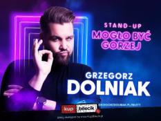 Pruszków Wydarzenie Stand-up Grzegorz Dolniak stand-up "Mogło być gorzej"