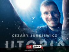 Otwock Wydarzenie Stand-up Cezary Jurkiewicz - Utopia - Przedpremiera! / Stand-up / Otwock / 29.09.2024 / godz. 18:00