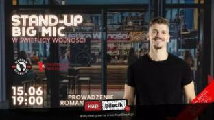 Warszawa Wydarzenie Stand-up Stand-up Big Mic - Warsaw Stand-up x Roman Kostelecki