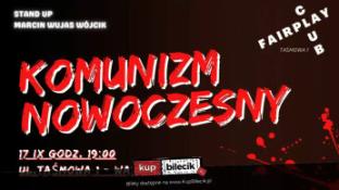 Warszawa Wydarzenie Stand-up Komunizm nowoczesny