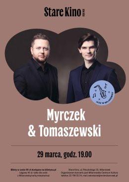 Milanówek Wydarzenie Koncert Myrczek & Tomaszewski