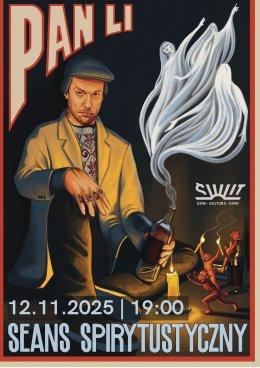 Warszawa Wydarzenie Stand-up Pan Li - Seans Spirytustyczny