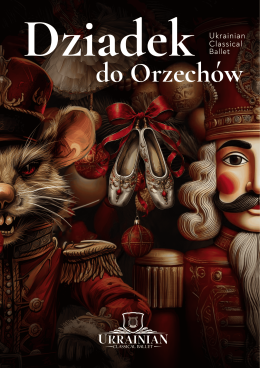 Warszawa Wydarzenie Opera | operetka "Dziadek do orzechów" - UCB