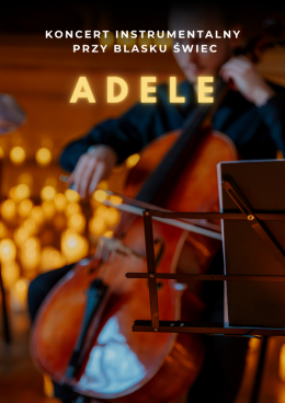 Warszawa Wydarzenie Koncert Koncert przy świecach: Największe hity Adele