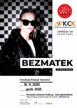 Żyrardów Wydarzenie Spektakl Bezmatek