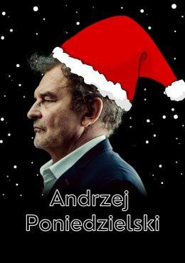 Warszawa Wydarzenie Kabaret Andrzej Poniedzielski - Przed-Świąteczny wieczór kabaretowy
