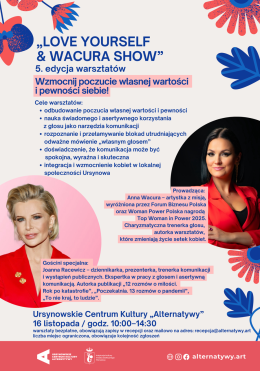 Warszawa Wydarzenie Inne wydarzenie „Love Yourself & Wacura Show” | warsztaty z Anną Wacurą z gościnnym udziałem Joanny Racewicz