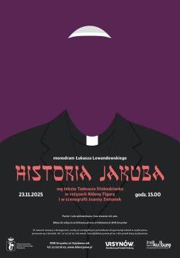 Warszawa Wydarzenie Spektakl HISTORIA JAKUBA