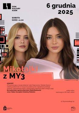 Warszawa Wydarzenie Koncert Mikołajki z MY3: koncert