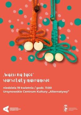 Warszawa Wydarzenie Inne wydarzenie „Ważki na łące” | warsztaty makramowe
