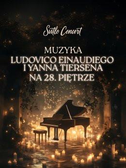 Warszawa Wydarzenie Koncert Svitlo Concert - Koncert muzyki Ludovico Einaudiego i Yanna Tiersena na 28. piętrze