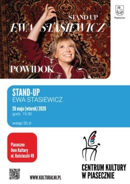 Piaseczno Wydarzenie Stand-up Stand up. Ewa Stasiewicz "POWIDOK". Dom Kultury, Piaseczno.