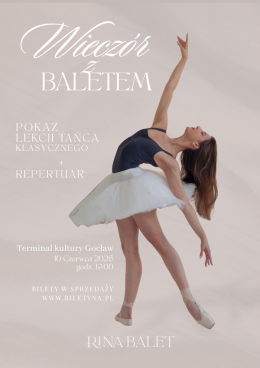 Warszawa Wydarzenie Opera | operetka Rina Balet: Wieczór z baletem