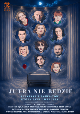 Warszawa Wydarzenie Spektakl Jutra nie będzie - Teatr Klika