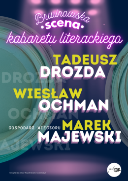 Brwinów Wydarzenie Kabaret BSKL: Tadeusz Drozda/Wiesław Ochman/Marek Majewski