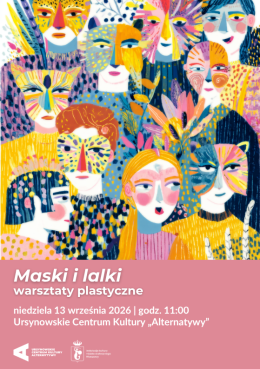 Warszawa Wydarzenie Inne wydarzenie „Lalki i maski” | warsztaty plastyczne