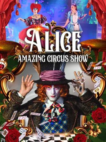 Warszawa Wydarzenie Widowisko “ALICE amazing circus show”